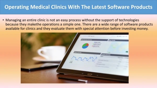 Operating Medical Clinics With The Latest Software Products