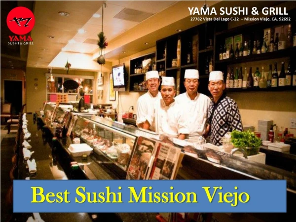 The Best Sushi Mission Viejo for any kind of occasion | Yama Sushi & Grill