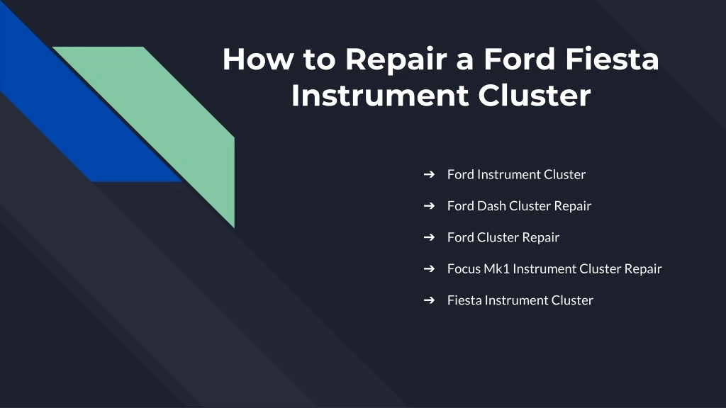 how to repair a ford fiesta instrument cluster