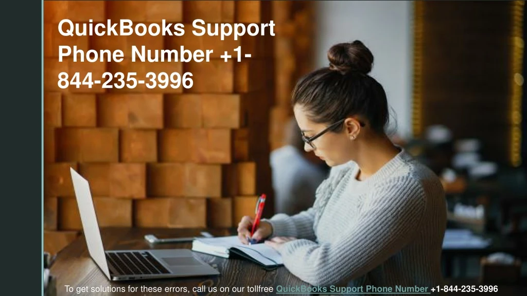 quickbooks support phone number 1 844 235 3996