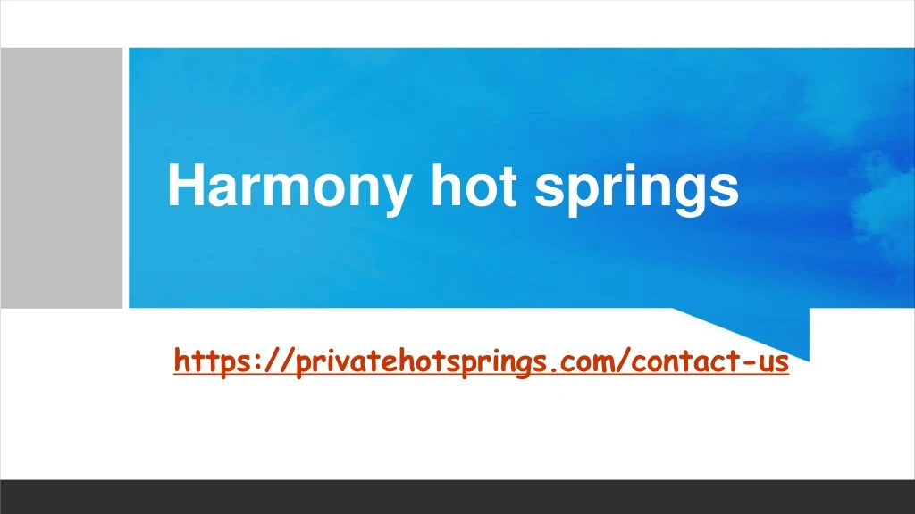 h armony hot springs