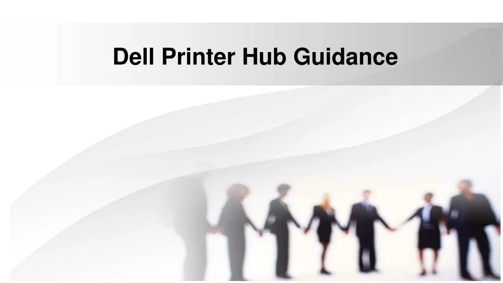 dell printer hub guidance