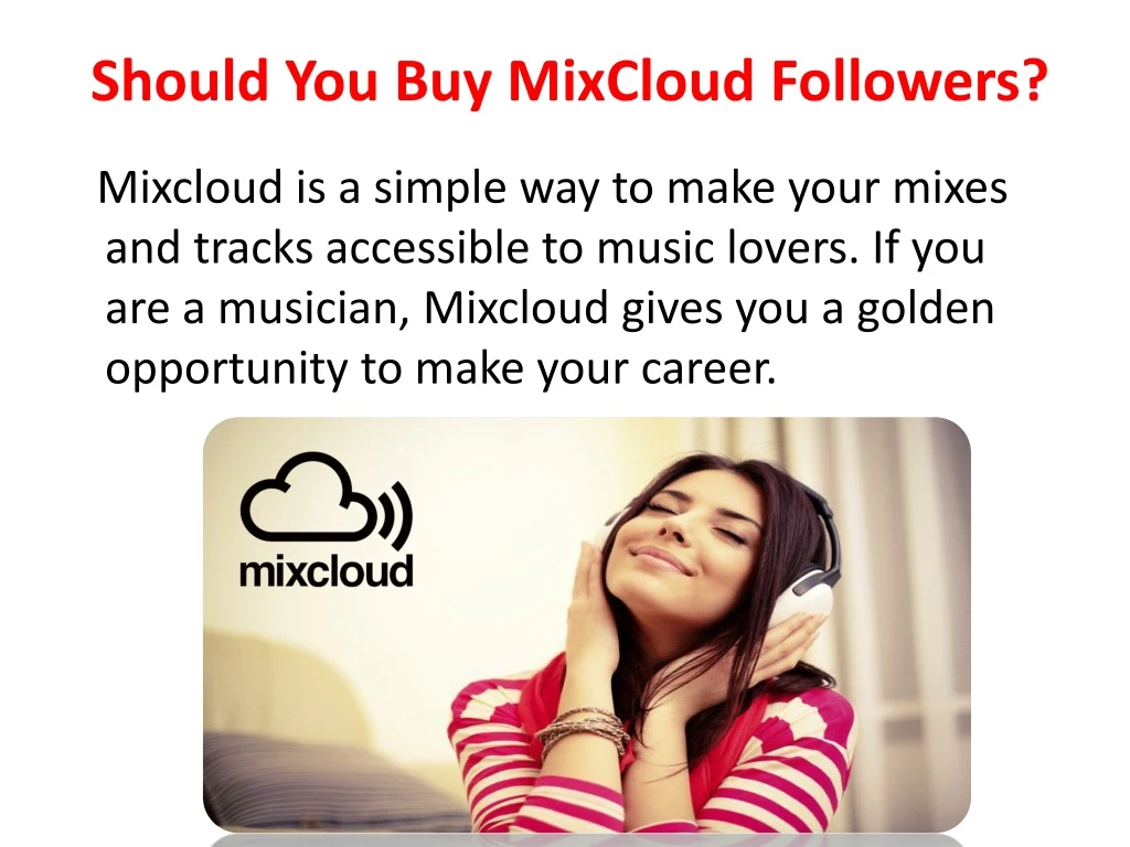 should you buy mixcloud followers