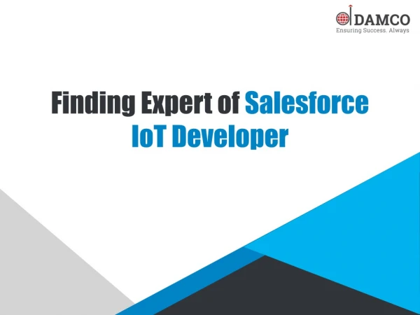 Finding Expert of Salesforce IoT Developer