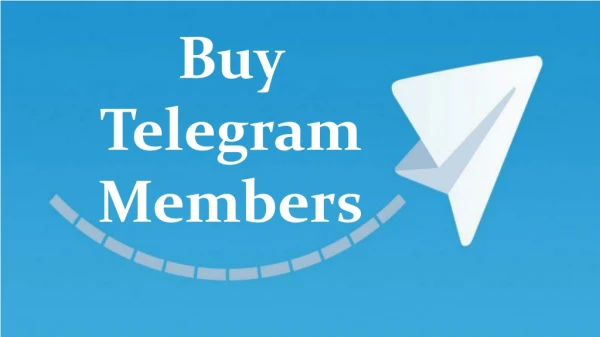 Get Telegram Members in Desired Numbers