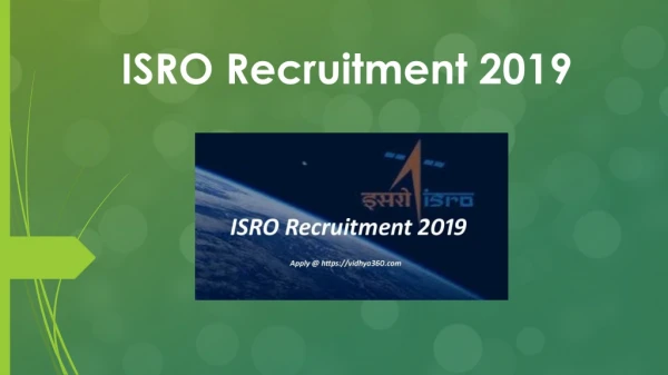 ISRO Recruitment 2019 | Online Form For 327 Scientist/Engineer Jobs