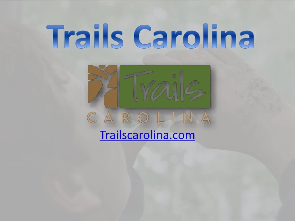 trails carolina