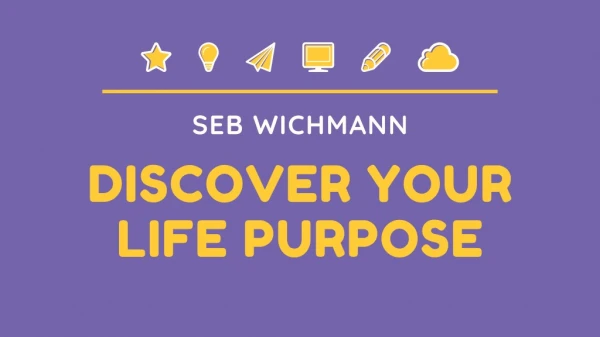 How to Find Purpose in Life and Achieve Success in Your Career?