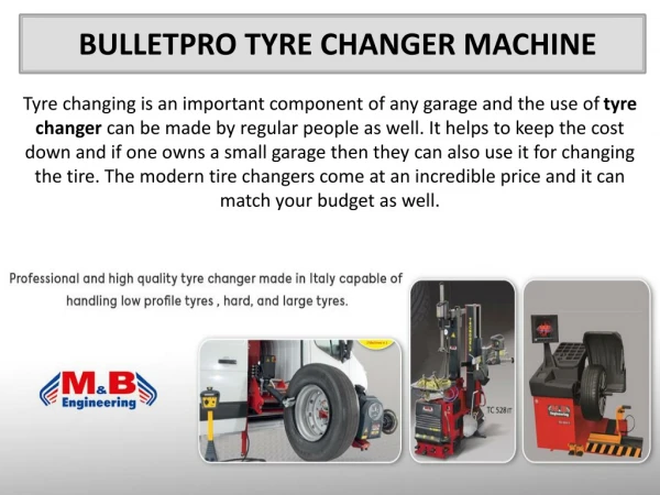 BulletPRO Tyre Changer Machine