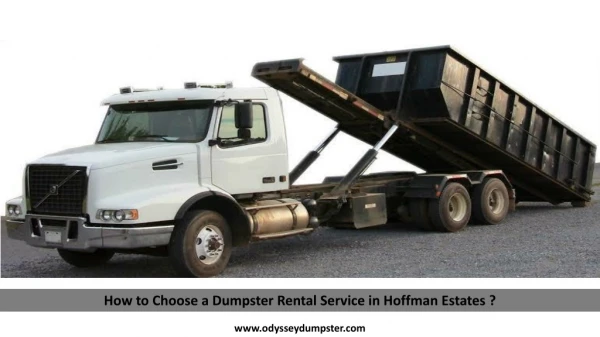 How to Choose a Dumpster Rental Service in Hoffman Estates ?