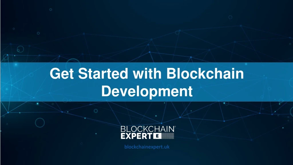 get started with blockchain development