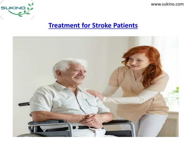 Treatment for Stroke Patients | Post Stroke Rehabilitation