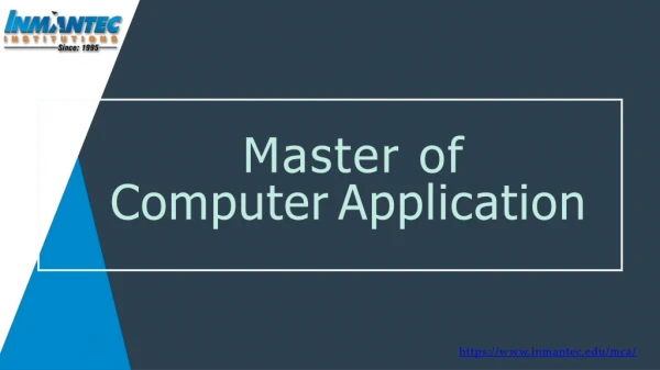 Master of Computer Application - INMANTEC Institutions