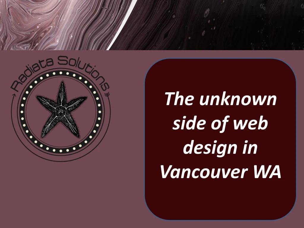 the unknown side of web design in vancouver wa