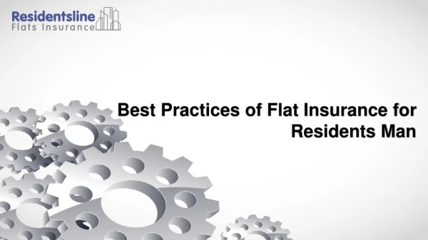 Best Practices of Flat Insurance for Residents Management Companies