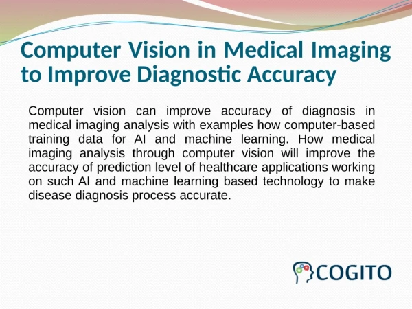 Computer Vision in Medical Imaging to Improve Diagnostic Accuracy
