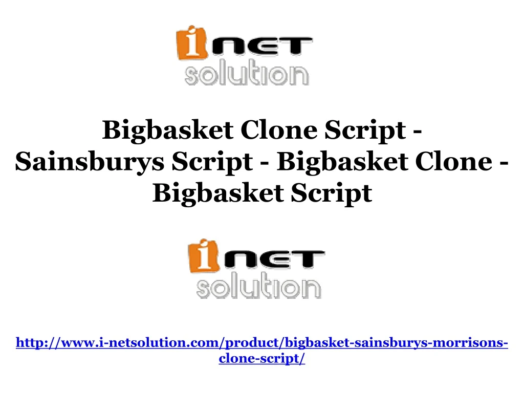 bigbasket clone script sainsburys script bigbasket clone bigbasket script