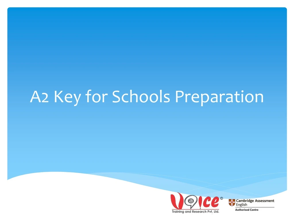 a2 key for schools preparation