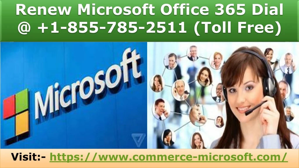 renew microsoft office 365 dial @ 1 855 785 2511