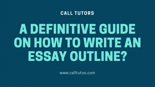 A Definitive Guide On How To Write An Essay Outline?