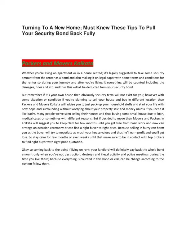 Turning To A New Home; Must Knew These Tips To Pull Your Security Bond Back Fully