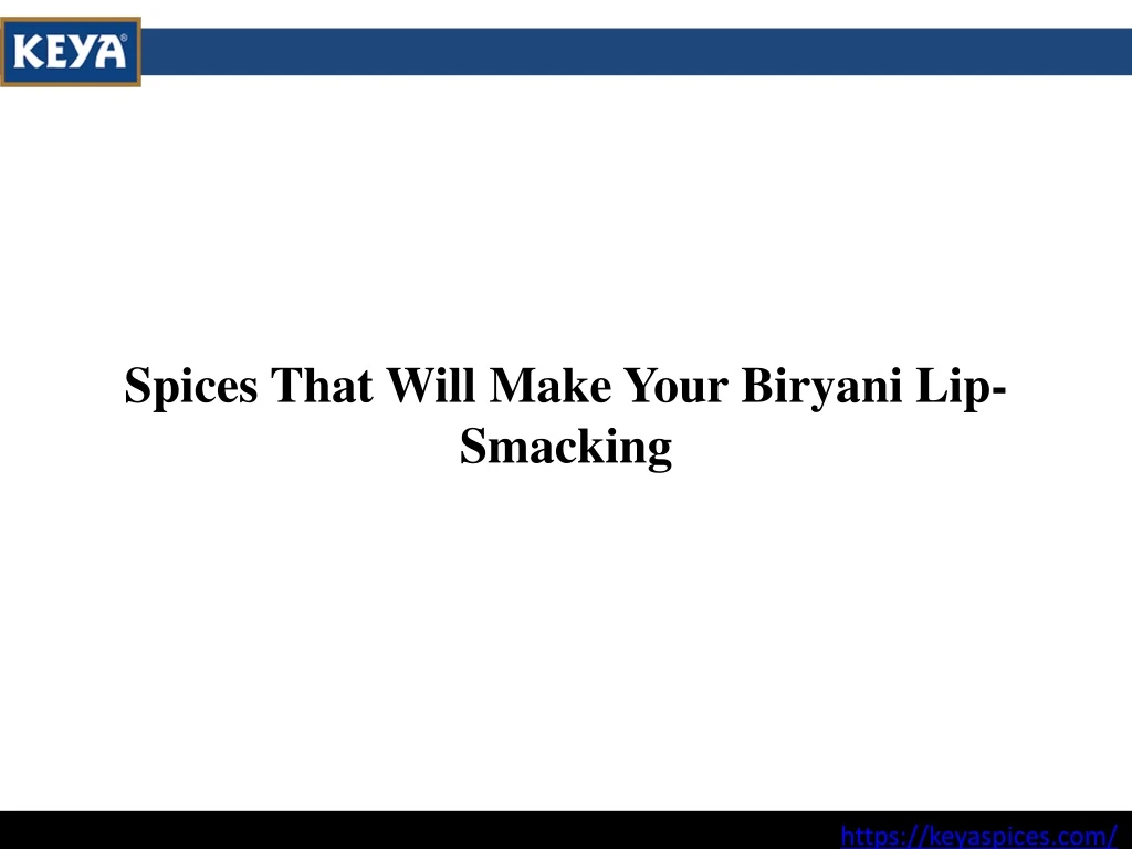 spices that will make your biryani lip smacking