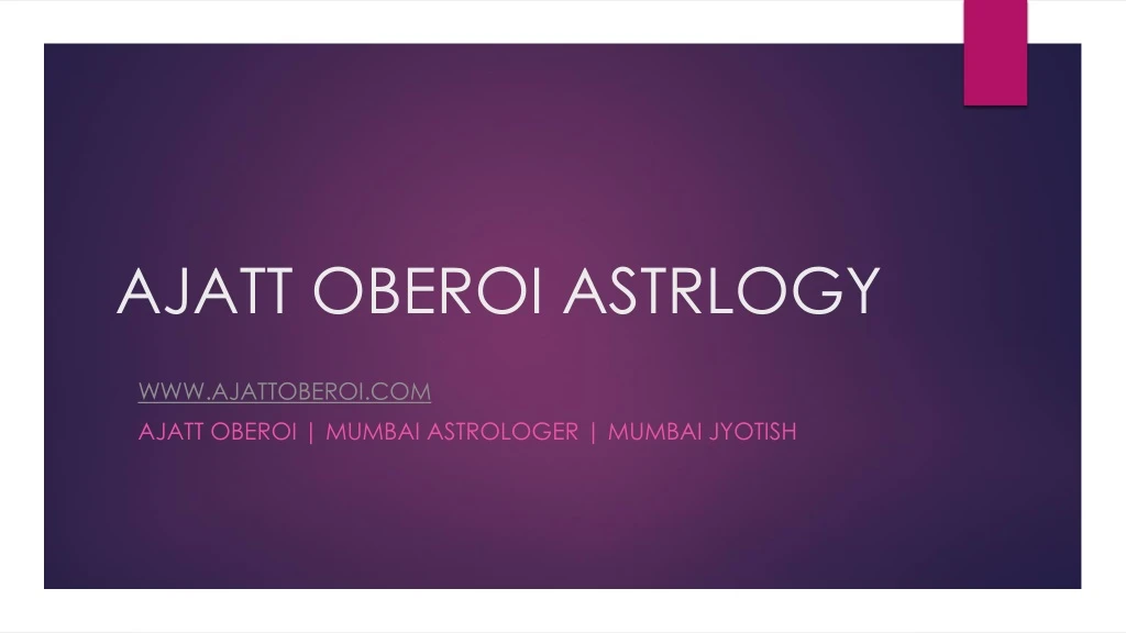 ajatt oberoi astrlogy