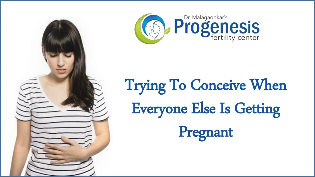 trying to conceive when everyone else is getting pregnant