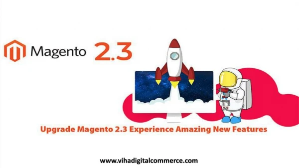 What to Expect from the New Magento 2.3 Release?