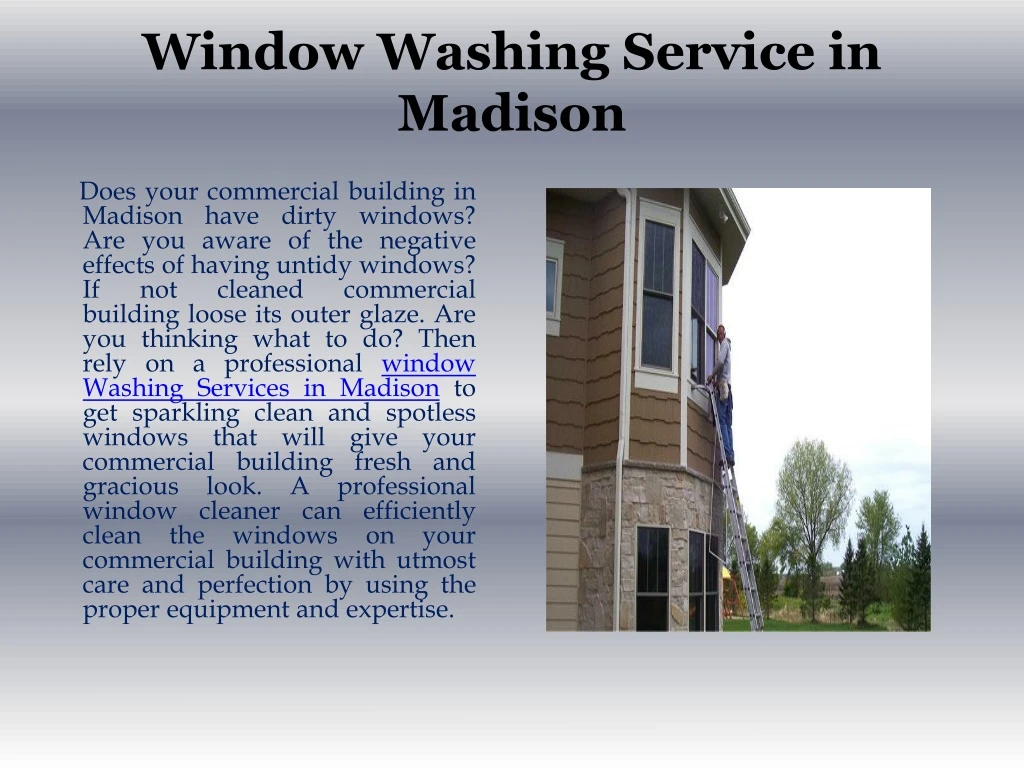 window washing service in madison