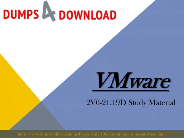 Up to Date VMware 2V0-21.19D Dumps with Valid 2V0-21.19D Dumps PDF | Dumps4Download