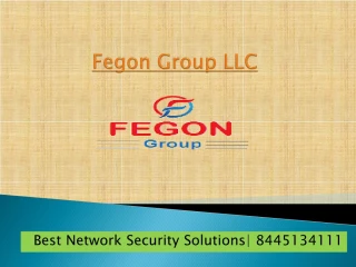 Fegon Group LLC | 844-513-4111 | Network Security Solutions - slide 1