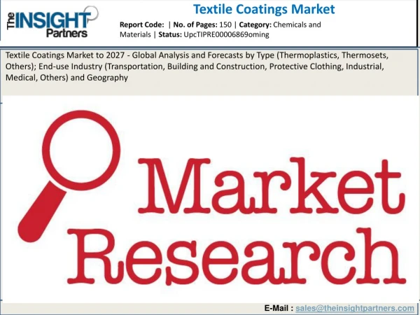 Textile Coatings Market Specification, Growth Drivers, Industry Analysis Forecast – 2027