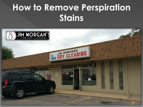 How to Remove Perspiration Stains