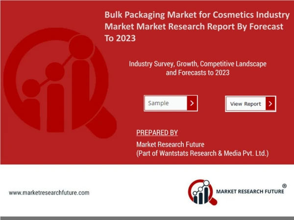 Bulk Packaging Market Sales Revenue, Worldwide Analysis, Competitive Landscape, Future Trends, Industry Size And Regiona