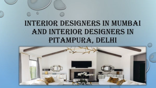 Interior designers in Mumbai and interior designers in Pitampura, Delhi