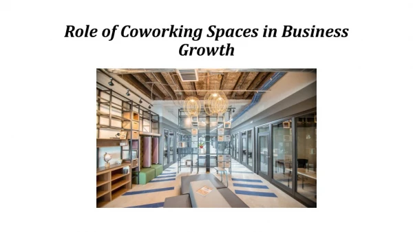 Role of Coworking Spaces in Business Growth