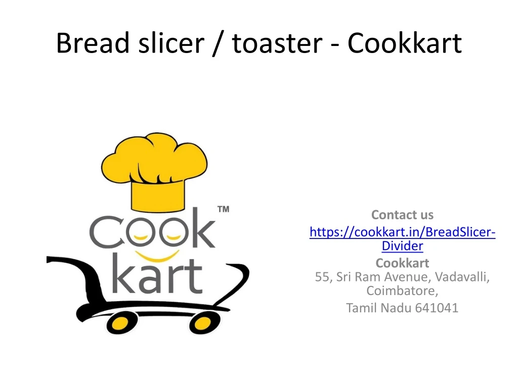 bread slicer toaster cookkart