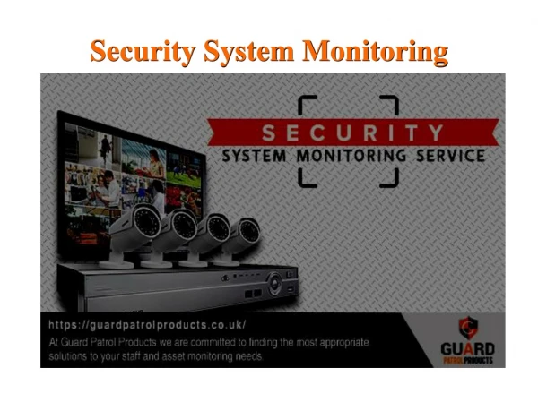 Security System Monitoring Service