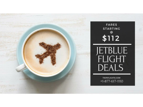Grab the Best Deals | Jetblue Airways Flights Deals | Tripiflights