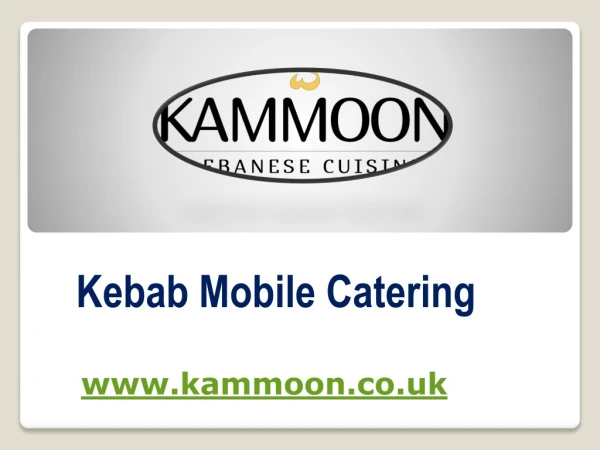 Kebab Mobile Catering - www.kammoon.co.uk