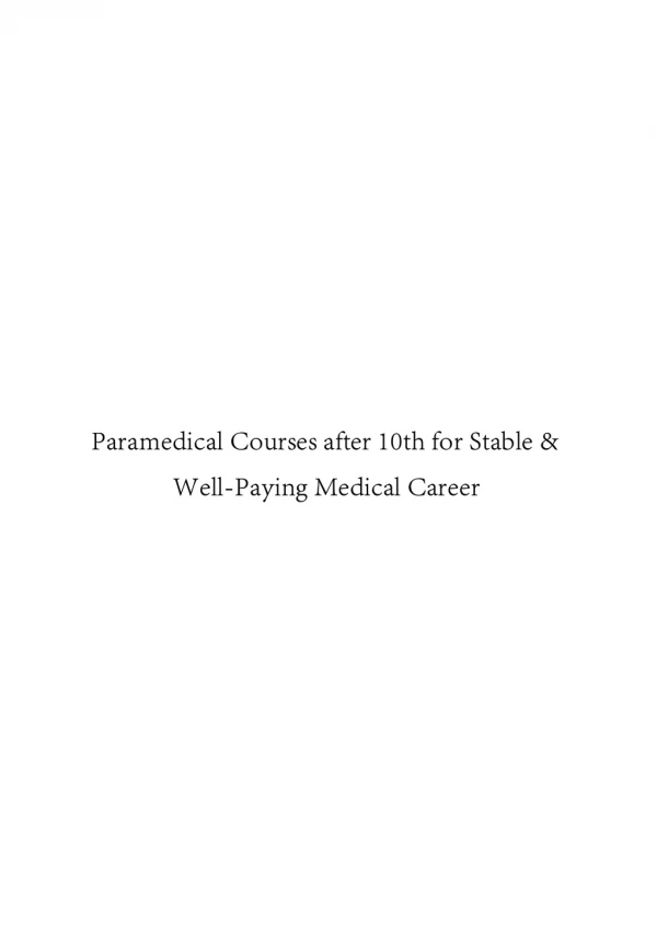 Paramedical Courses After 10th For Stable & Well-Paying Medical Career