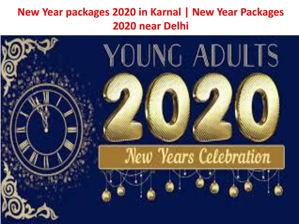 new year packages 2020 in karnal new year packages 2020 near delhi