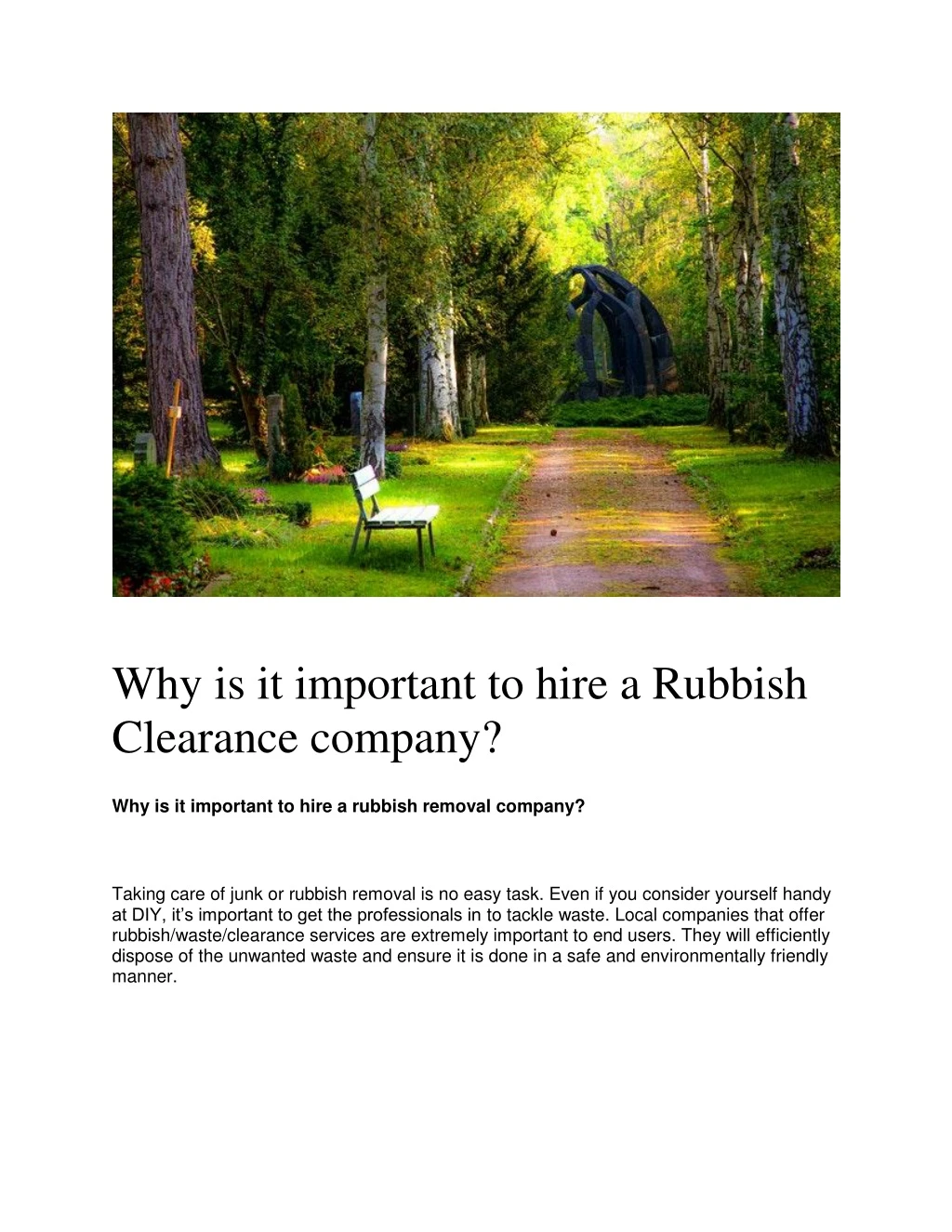 why is it important to hire a rubbish clearance