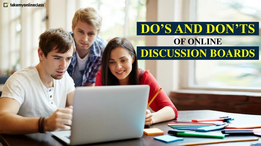 do s and don ts of online discussion boards