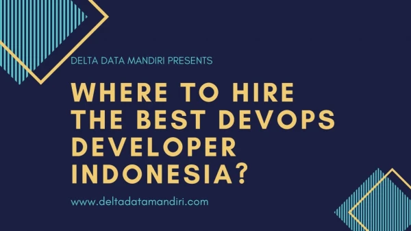 Where to hire the best DevOps developer Indonesia?