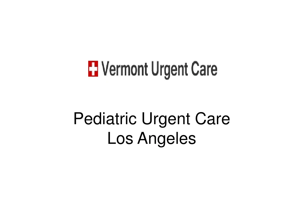 pediatric urgent care los angeles