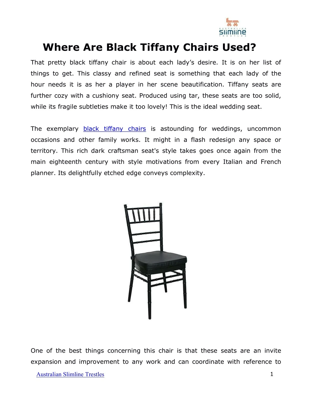 where are black tiffany chairs used