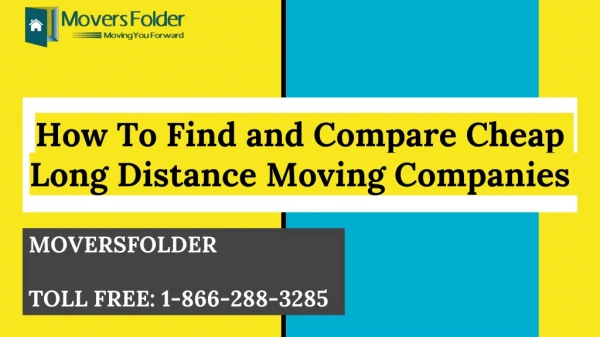 How To Find and Compare Cheap Long Distance Moving Companies