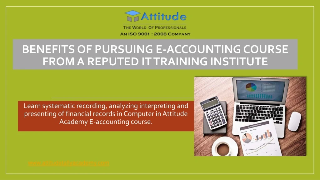 benefits of pursuing e accounting course from a reputed it training institute